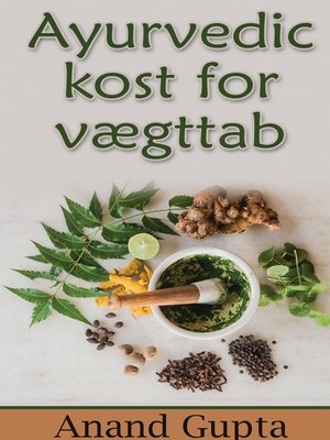 cover image of Ayurvedic kost for vægttab